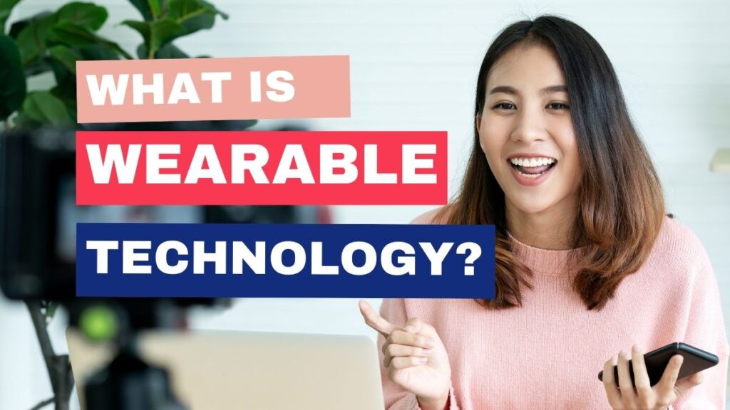 what is wearable technology