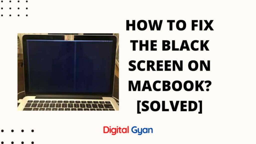 how to fix the black screen on macbook?